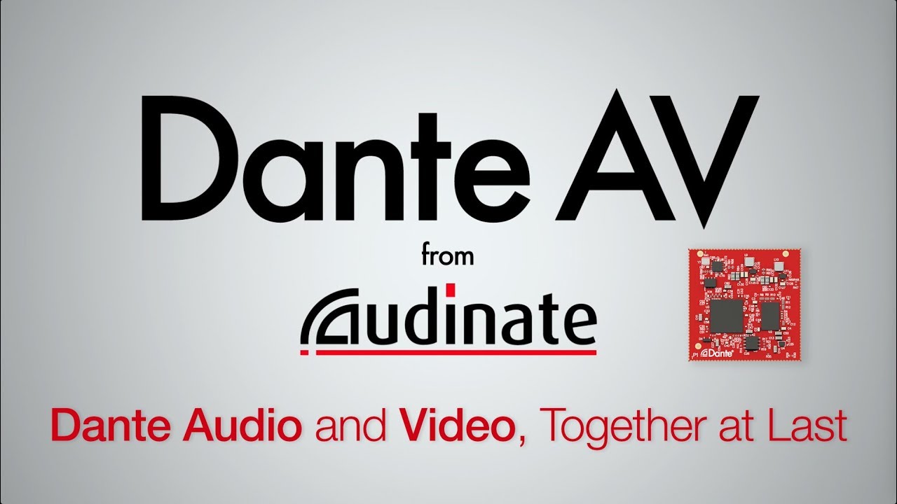 Dante AV